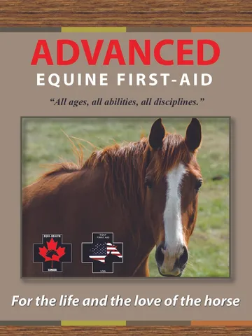 Advanced Equine Emergency First Aid Course